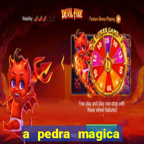 a pedra magica filme completo dublado gratis